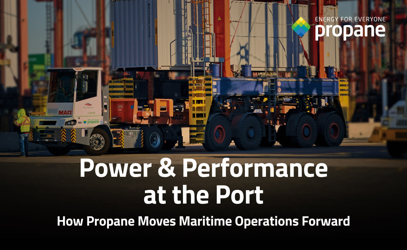 Power & Performance at the Port — Free Webinar on propane solutions for port operations