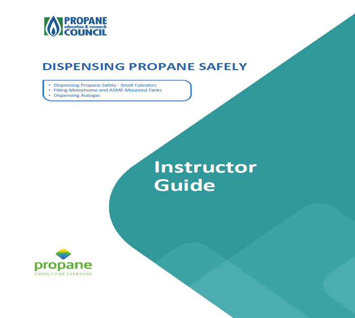 Dispensing Propane Safely Instructor Toolkit | PERC